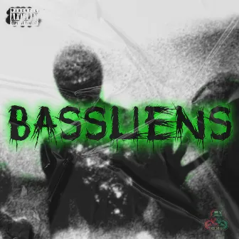 BASSLIENS by Aztecboy