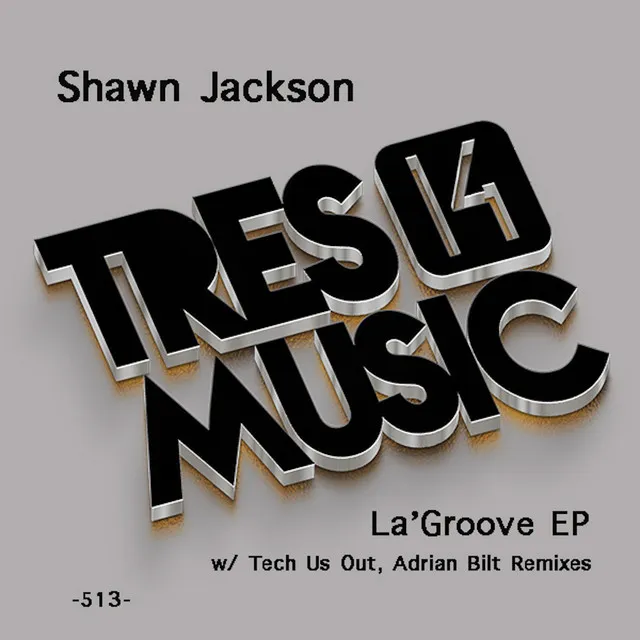 La' Groove - Adrian Bilt Remix