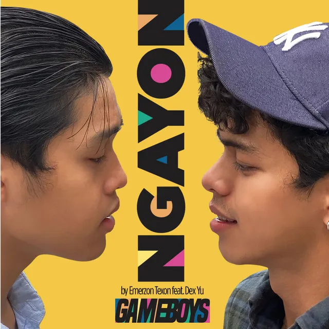 Ngayon - From "Gameboys"