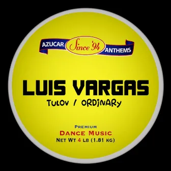 Tulov / Ordinary by Luis Vargas