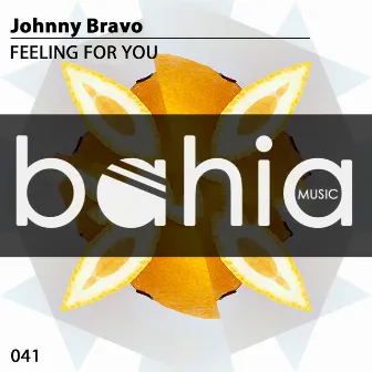 Feeling for You by Johnny Bravo