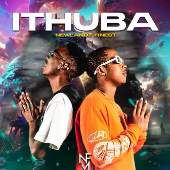 ITHUBA by Newlandz Finest