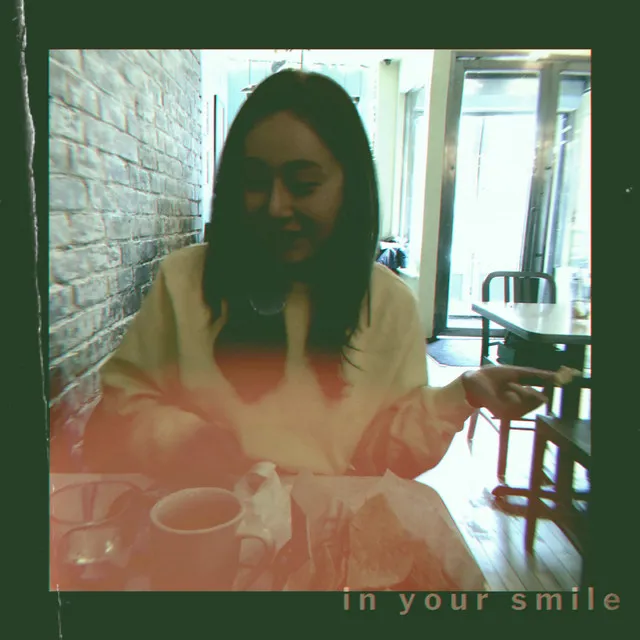 In Your Smile