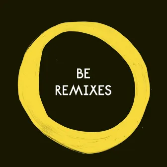 BE (Remixes) by Citizenn