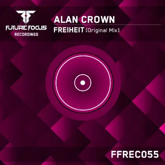 Freiheit by Alan Crown