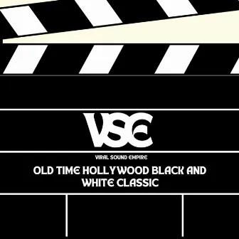 Old Time Hollywood Black and White Classic by Viral Sound Empire