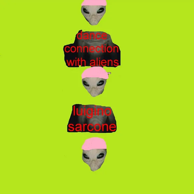 Dance Connection with Aliens