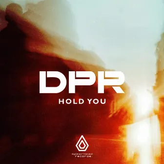 Hold You by DPR