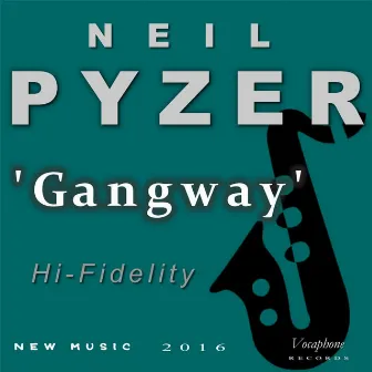 Gangway by Neil Pyzer