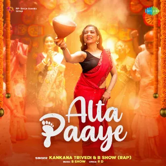 Alta Paaye by Kankana Trivedi