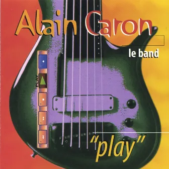 Play by Alain Caron