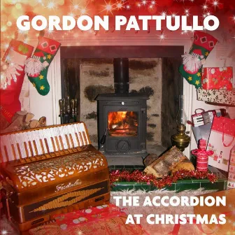 The Accordion at Christmas by Gordon Pattullo