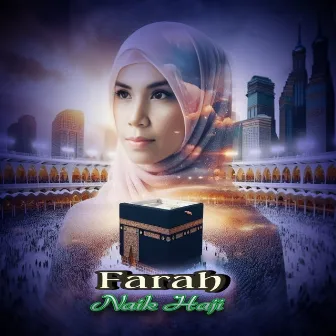 Naik Haji by Farah