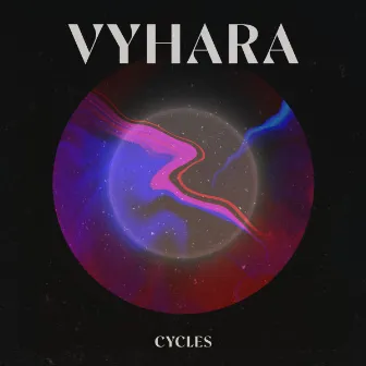 Cycles by Vyhara