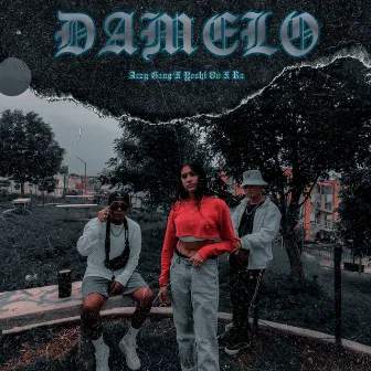 Dámelo by Aczy Gang