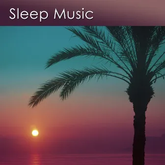 Sleep Music for a Restful Sleep (Sleep Music for Sound Sleeping) by Dr. Harry Henshaw