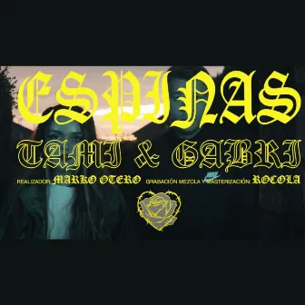 Espinas by Gabri