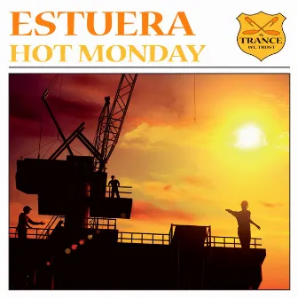 Hot Monday by Estuera