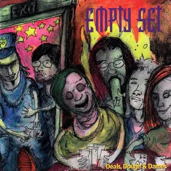 Deals, Dough & Dames by Empty Set