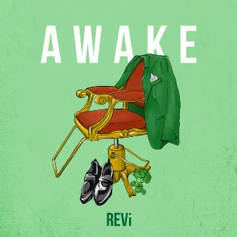 AWAKE by REVi