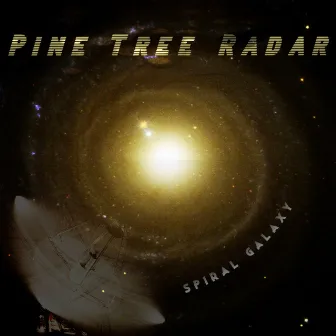 Spiral Galaxy by Pine Tree Radar