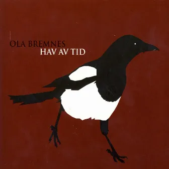 Hav Av Tid by Ola Bremnes