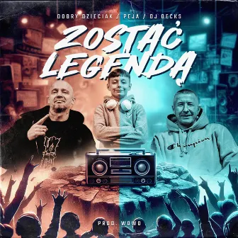 Zostać legendą by Dobry Dzieciak