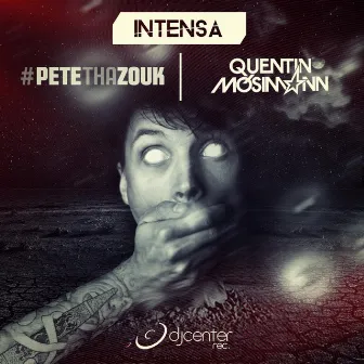 Intensa by Pete Tha Zouk