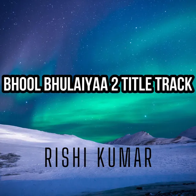 Bhool Bhulaiyaa 2 Title Track - Instrumental Version