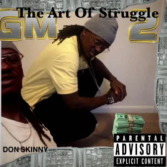 The Art of Struggle by Don Skinny