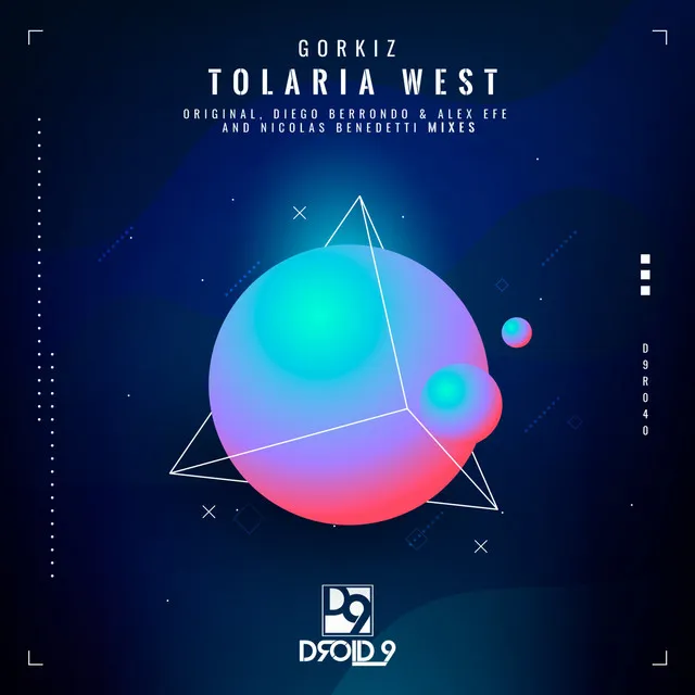 Tolaria West - Diego Berrondo & Alex Efe Remix