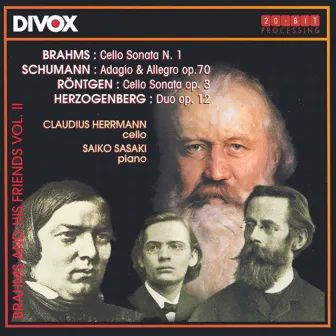 Schumann, R.: Adagio and Allegro / Brahms: Cello Sonata No. 1 / Herzogenberg: Duo / Rontgen: Cello Sonata by Claudius Herrmann