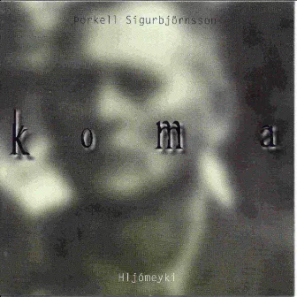 Koma by Hljómeyki