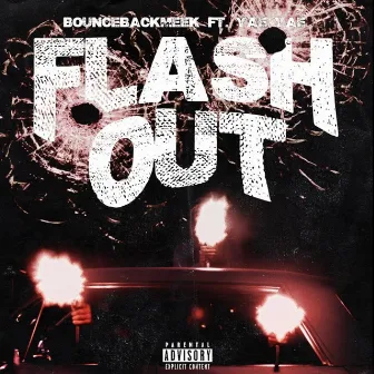 Flash Out by BounceBackMeek