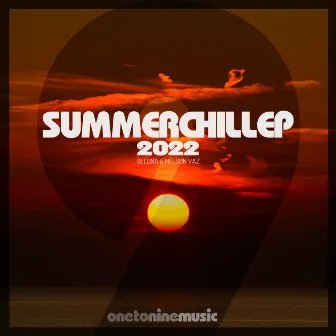 Summer Chill 2022 by Nelson Vaz