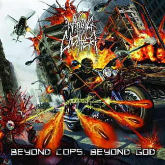 Beyond Cops. Beyond God. by Waking the Cadaver