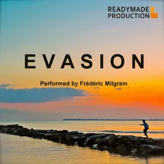 Evasion by Frederic Milgram