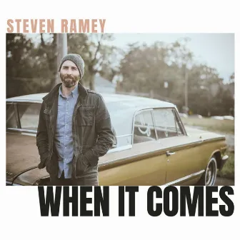 When It Comes by Ramey