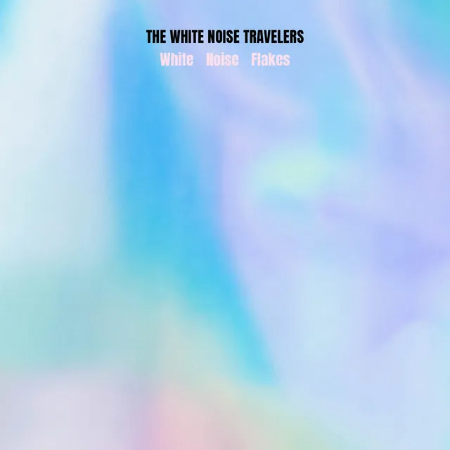 The White Noise Travelers