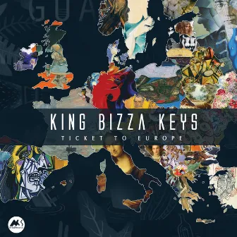 Ticket to Europe by KingBizza Keys