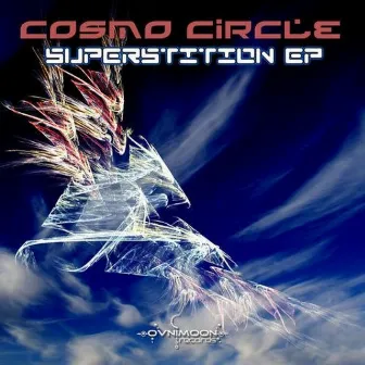 Cosmo Circle - Superstition by Cosmo Circle