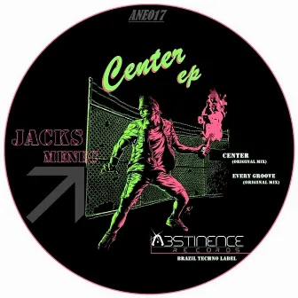 Center EP by Jacks Menec