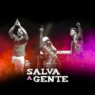 Salva a Gente (Ao Vivo) by Matheuzinho Sucessinho