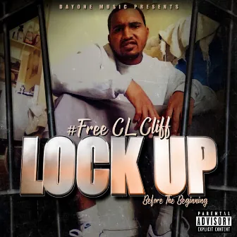 Lock Up by CL'CLiFF