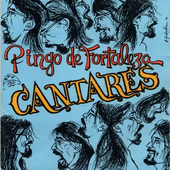 Cantares by Pingo de Fortaleza