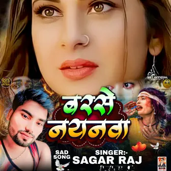 Barase Nayanva by Sagar Raj