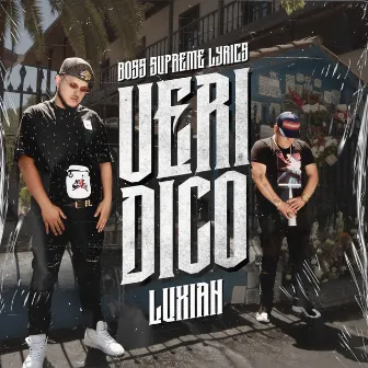 Verídico by Boss Supreme Lyrics