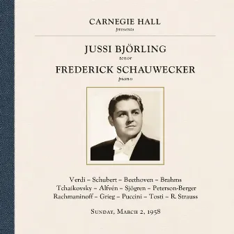 Jussi Björling at Carnegie Hall, New York City, March 2, 1958 by Frederick Schauwecker