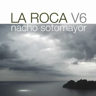 La Roca Vol. 6 by Nacho Sotomayor