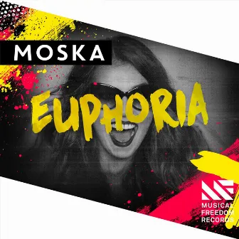 Euphoria by MOSKA